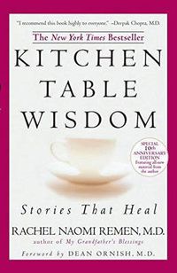 Cover image for Kitchen Table Wisdom: Stories That Heal