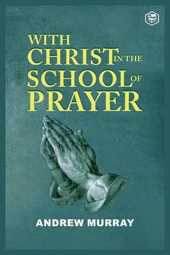 Cover image for With Christ in the School of Prayer