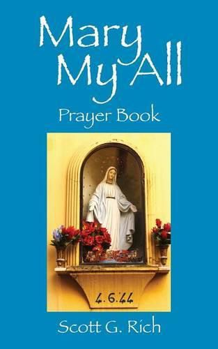 Cover image for Mary My All: Prayer Book