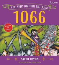 Cover image for 1066: A Big Story for Little Historians