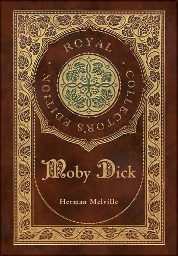 Cover image for Moby Dick (Royal Collector's Edition) (Case Laminate Hardcover with Jacket)