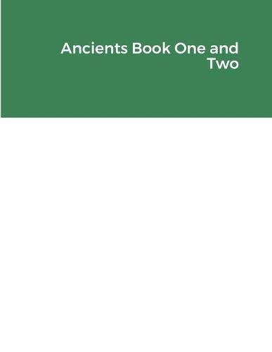 Cover image for Ancients Book One and Two