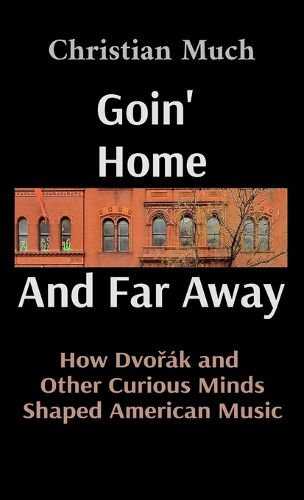 Cover image for Goin' Home And Far Away