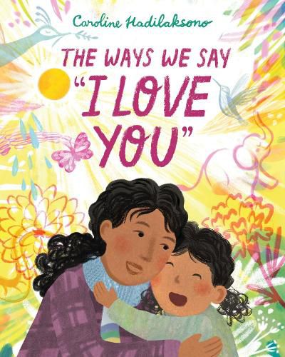 Cover image for The Ways We Say I Love You