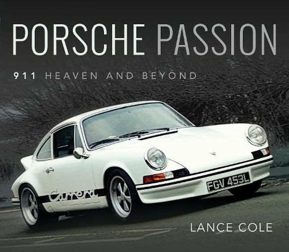 Porsche Passion: 911 Heaven and Beyond