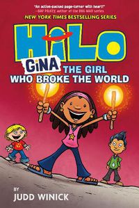 Cover image for Hilo Book 7: Gina: The Girl Who Broke the World