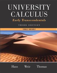 Cover image for University Calculus: Early Transcendentals, Single Variable