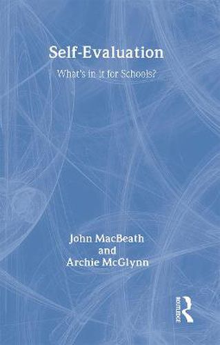 Cover image for Self-Evaluation: What's In It For Schools?