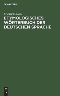 Cover image for Etymologisches Woerterbuch der deutschen Sprache