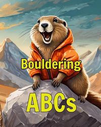 Cover image for Bouldering ABCs