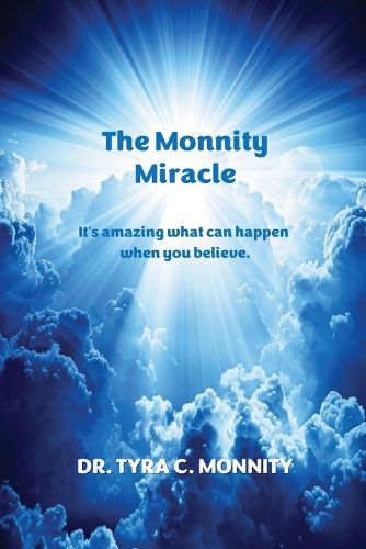 Cover image for The Monnity Miracle