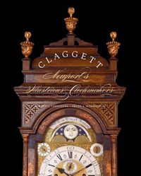 Cover image for Claggett: Newport's Illustrious Clockmakers