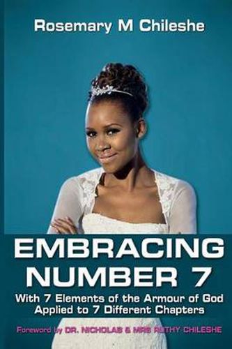 Cover image for Embracing Number 7: With 7 Elements of the Armor of God Applied to  7 Different Chapters