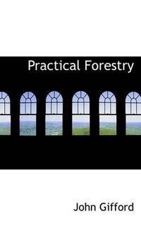 Cover image for Practical Forestry