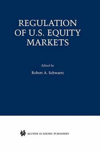 Regulation of U.S. Equity Markets