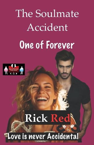 Cover image for The Soulmate Accident - One of Forever