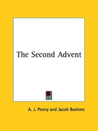 Cover image for The Second Advent