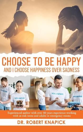 Cover image for Choose to be Happy