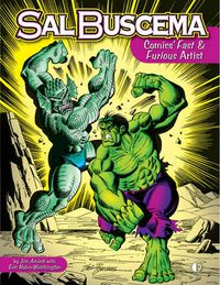 Cover image for Sal Buscema: Comics Fast & Furious Artist