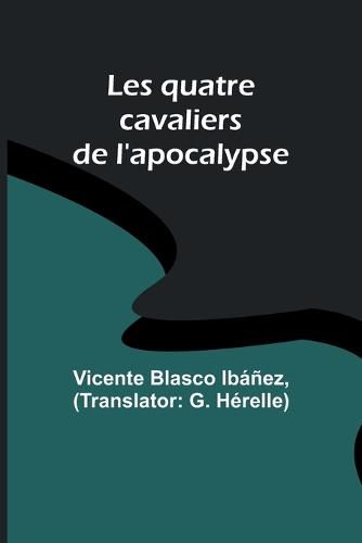 Cover image for Les quatre cavaliers de l'apocalypse