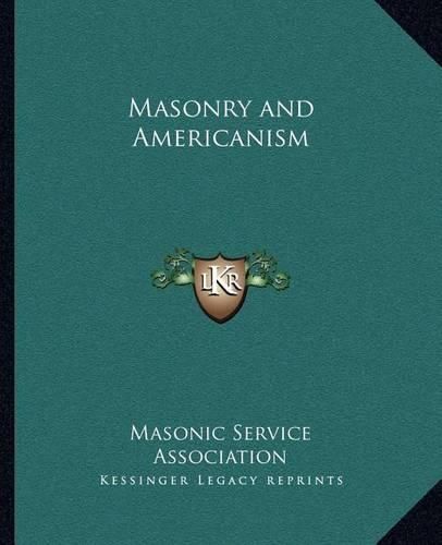 Cover image for Masonry and Americanism