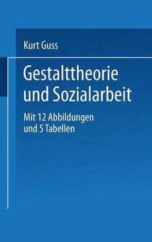 Cover image for Gestalttheorie und Sozialarbeit