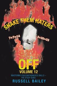 Cover image for Shake Them Haters off Volume 12