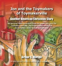 Cover image for Jon and the Toymakers of Toymakerville