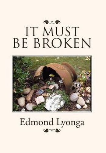 Cover image for It Must Be Broken