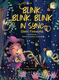 Cover image for Blink, Blink, Blink in Sync: Silent Fireworks