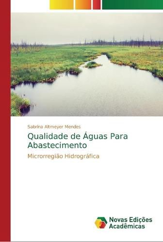 Qualidade de Aguas Para Abastecimento