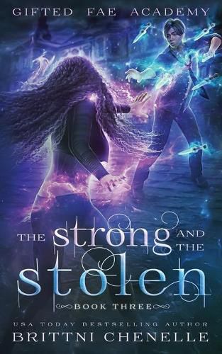 Cover image for The Strong and The Stolen