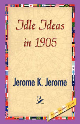 Idle Ideas in 1905