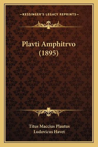 Plavti Amphitrvo (1895)