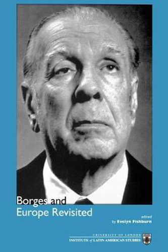 Cover image for Borges and Europe Revisited