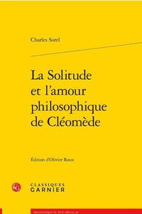 Cover image for La Solitude Et l'Amour Philosophique de Cleomede