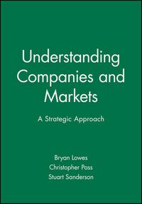 Cover image for Companies and Markets: Understanding Business Strategy and the Market Environment