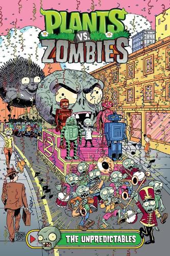 Plants vs. Zombies Volume 20: The Unpredictables