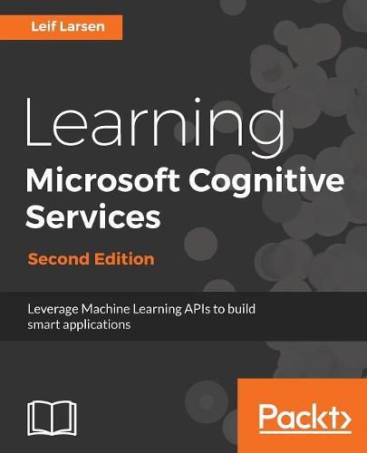Cover image for Learning Microsoft Cognitive Services -