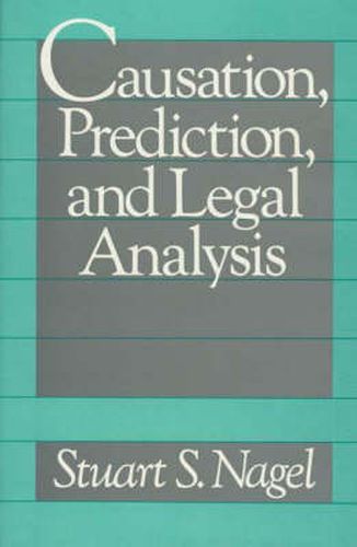 Cover image for Causation, Prediction, and Legal Analysis