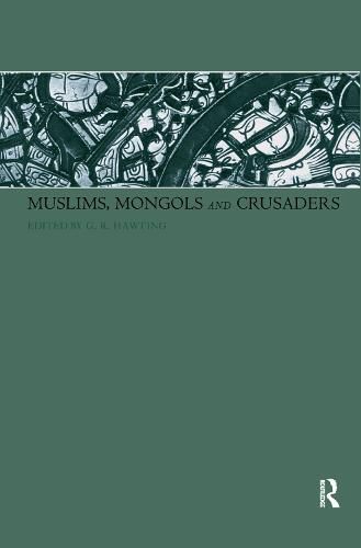 Cover image for Muslims, Mongols and Crusaders