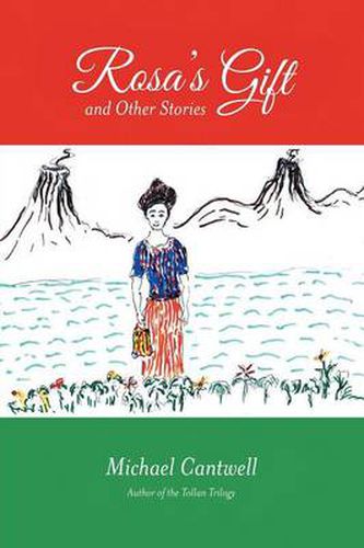 Cover image for Rosa's Gift and Other Stories