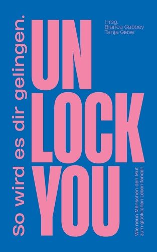 Cover image for Unlock You