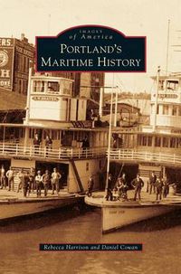 Cover image for Portland's Maritime History