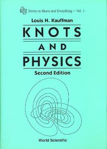 Knots And Physics