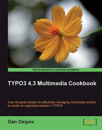 Cover image for TYPO3 4.3 Multimedia Cookbook