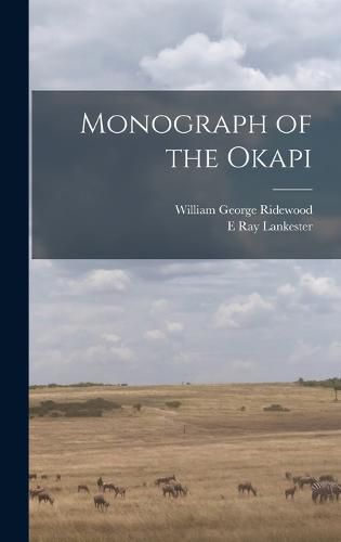 Cover image for Monograph of the Okapi