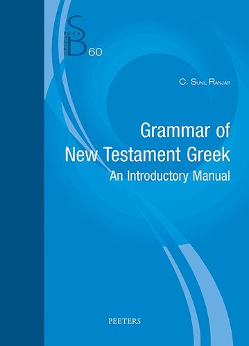 Cover image for Grammar of New Testament Greek