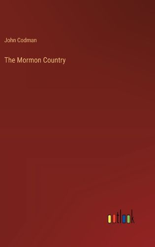 The Mormon Country