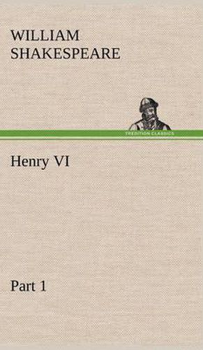 Cover image for Henry VI Part 1